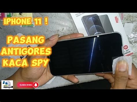 Tutorial Pasang Antigores Kaca Spy Privacy Tutorial Cara