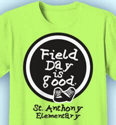 Field Day Shirts: Click 60 NEW Designs(some cute) - IZA Design