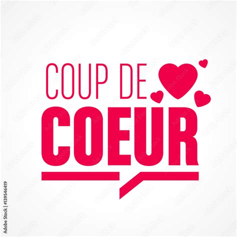 Coup De Coeur Stock Vector Adobe Stock