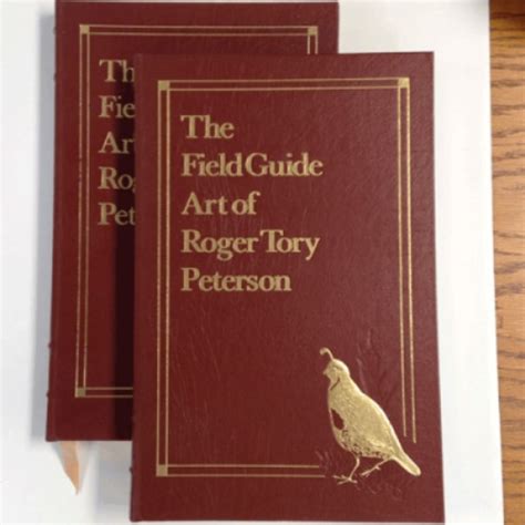 The Field Guide Art Of Roger Tory Peterson Volumes Eastern Birds And