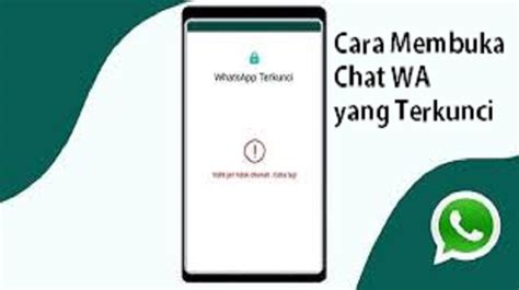 Cara Membuka Chat WA Yang Terkunci Terbaru West Java