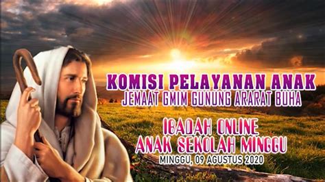 Ibadah Online Asm Gmim Gunung Ararat Buha Minggu Agustus