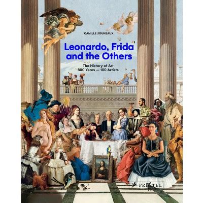 Leonardo Frida And The Others By Camille Jouneaux Hardcover Target