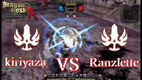 Dragon Nest SEA PVP Gladiator Kiriyaza Vs Gladiator Ranzlette Lvl