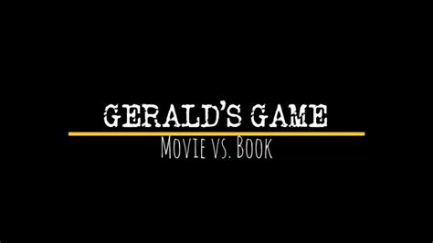 Gerald’s Game: Movie vs. Book – Wayfarer's Mind