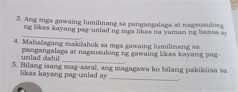 Ang Mga Gawaing Lumilinang Sa Pangangalaga At Nagsusulong Ng Likas