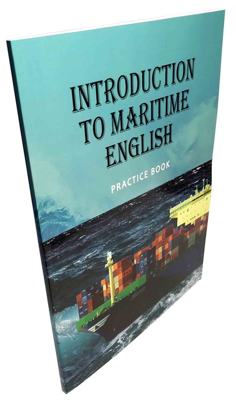 INTRODUCTION TO MARITIME ENGLISH PRACTICE BOOK - КНИГИ ДЛЯ МОРЯКІВ