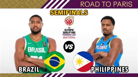 BRAZIL Vs GILAS PILIPINAS SEMIFINALS Men S Basketball Olympic