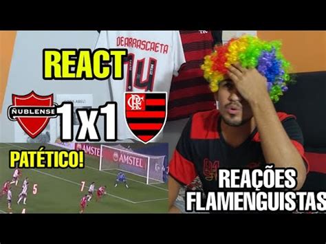 REAÇÕES FLAMENGUISTAS ÑUBLENSE X FLAMENGO REACT MELHORES MOMENTOS