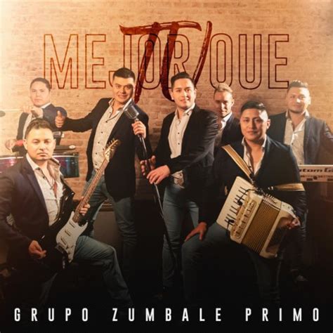 Letra De Mejor Que T De Grupo Z Mbale Primo Musixmatch