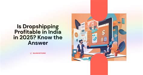 Is Dropshipping Profitable In India In 2025 Know The Answer