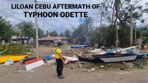 Devastating Typhoon Odette Hits Liloan Cebu Aftermath YouTube