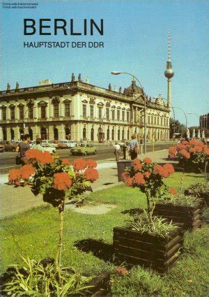 Berlin Hauptstadt Der Ddr Museum F R Deutsche Geschichte Buch