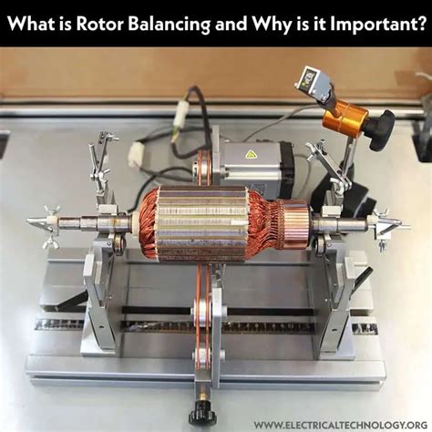 Rotor Balancing - Why is it Important? Types and Techniques