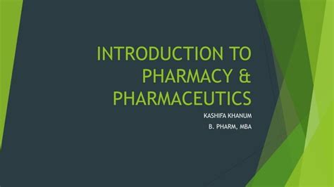 Lecture 01 Introduction To Pharmacy Ppt