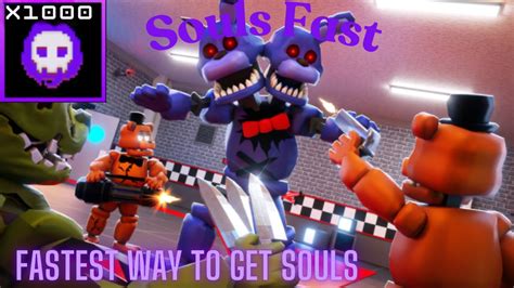 FASTEST WAY TO GET SOULS FNAF TD YouTube