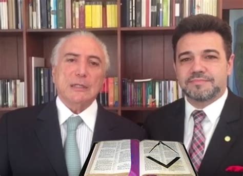 Michel Temer E Maçom