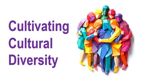 Cultivating Cultural Diversity - Enabling World