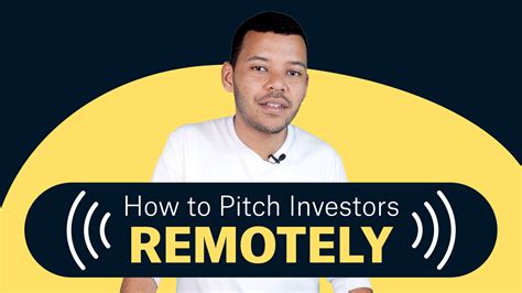 How To Pitch Investors Remotely