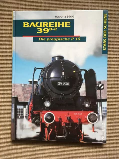 BAUREIHE 39 0 2 STARS der Schiene preußische P 10 EUR 3 50