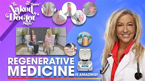 The Naked Doctor Show Regenerative Medicine Youtube