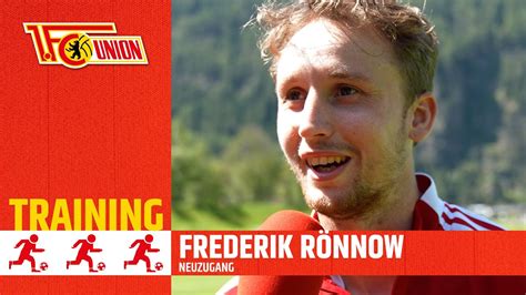 Herzlich Willkommen Frederik R Nnow Fc Union Berlin Youtube