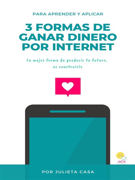 3 Formas De Ganar Dinero Por Internet Pdf Marketing Arbitraje