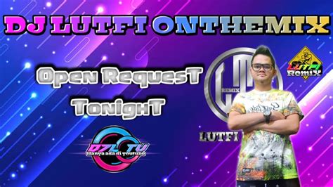 DJ LUTFI 21 DESEMBER 2022 SESSION 2 DUGEM DANGDUT JANDA DUDA