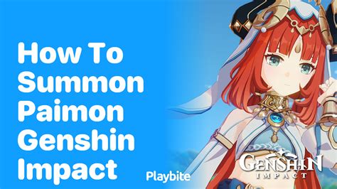 How To Summon Paimon In Genshin Impact Playbite