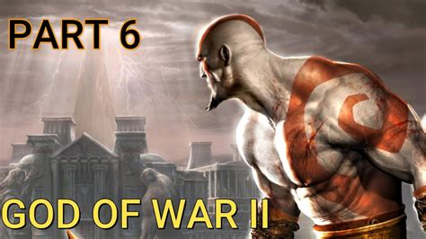 God Of War II Gameplay (Part6) - YouTube