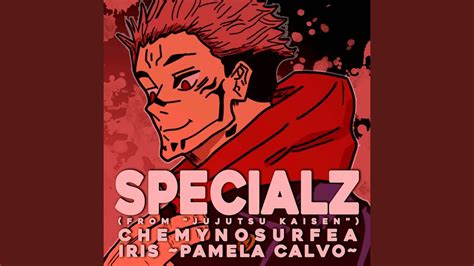 Specialz From Jujutsu Kaisen Youtube