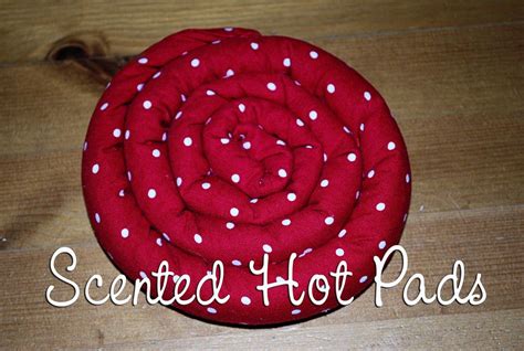 Scented Hot Pad Tutorial Hostess Gift Idea