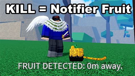 If I Get A Kill I Have To Find A Fruit Using Notifier And Pvp With It In Blox Fruits Roblox