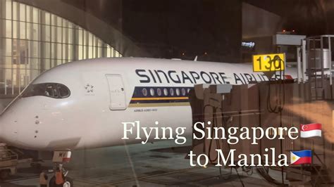 Traveling Singapore Changi To Manila MIA Singapore Airline