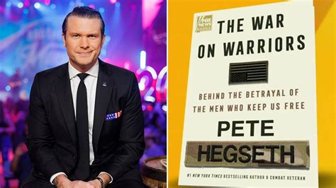 New book 'The War on Warriors' by Pete Hegseth highlights a patriot's concerns about a 'woke ...