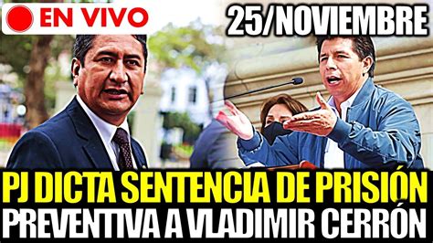 🔴 En Vivo Poder Judicial Dicta Sentencia De PrisiÓn Preventiva Contra