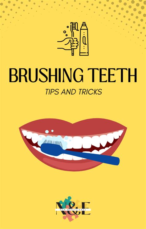 Brushing Teeth Tips and Tricks – N&E Behavioral