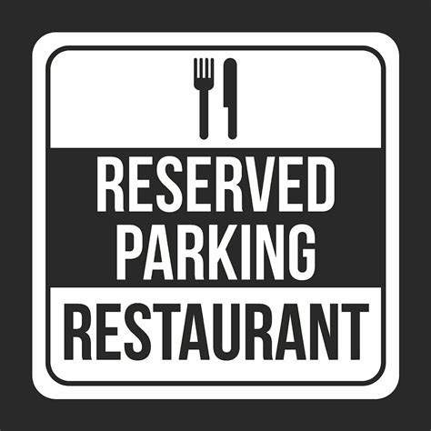 Reserved Parking Restaurant With Symbol Print Black And White Notice