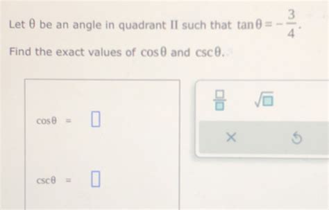 Solved Let Be An Angle In Quadrant Ii Such That Tan Find