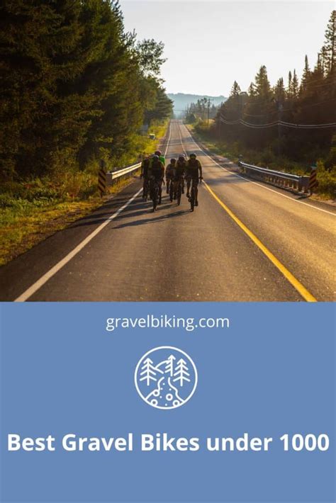 Best Gravel Bikes Under 1000 | Gravel Biking