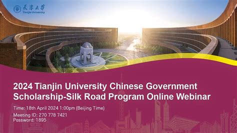 Tianjin University Chinese Government Scholarship Silk Road