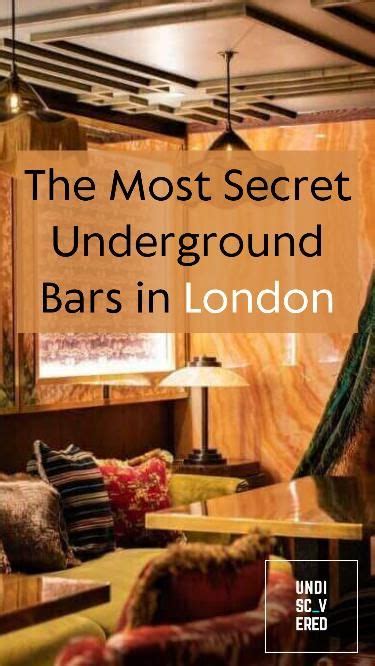 secret underground bars  london uncover hidden gems artofit