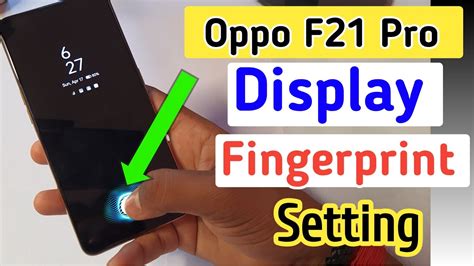 Oppo F21 Pro In Display Fingerprint Lock Setting Oppo F21 Pro Me