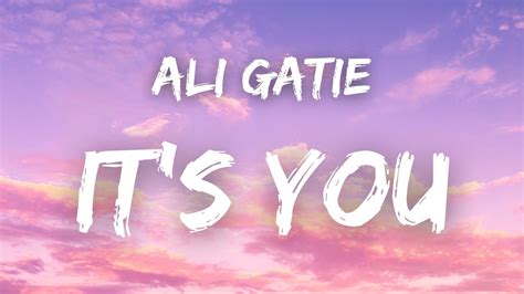 Ali Gatie It S You Lyrics Youtube