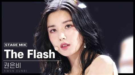 권은비 Kwon Eunbi The Flash 교차편집 Stage Mix 4k 60fps Youtube