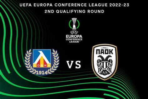 Paok To Face Levski Sofia In The Nd Qualifying Round Of The Uecl Paokfc