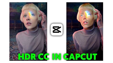 HDR CC In Capcut In Simple Steps HDR CC Editing On Your Video YouTube