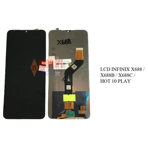Jual LCD TOUCHSCREEN INFINIX X688 X688C HOT 10 PLAY X688B HOT 11 PLAY ITEL A37 SPARK