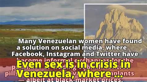 Even Sex Is In Crisis In Venezuela Where Contraceptives Are Scarce Youtube