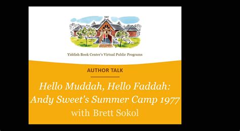 Author Talk Hello Muddah Hello Faddah Andy Sweets Summer Camp